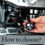 How Choose Semi Automatic Espresso Machine