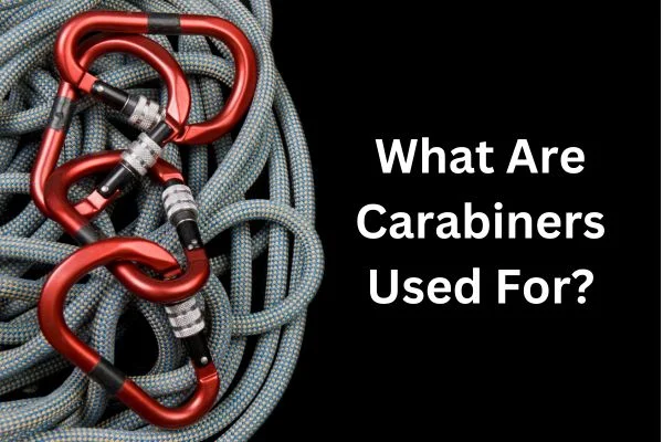 What Are Carabiners Used For